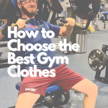 How to Choose the Best Gym Clothes